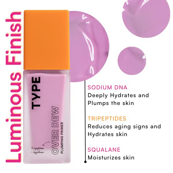 Type Beauty Over Dew Plumping Primer