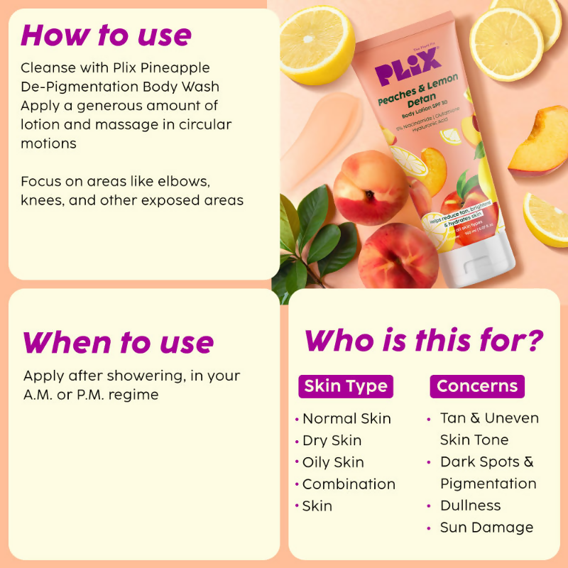 PLIX The Plant Fix Peaches & Lemon Detan Body Lotion with SPF 30