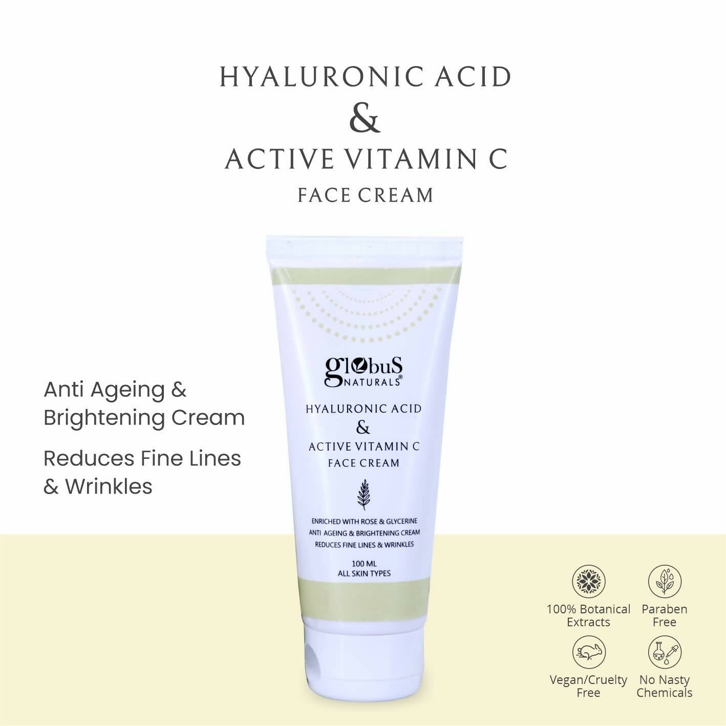 Globus Naturals Hyaluronic Acid & Vitamin C Anti Ageing Face Cream