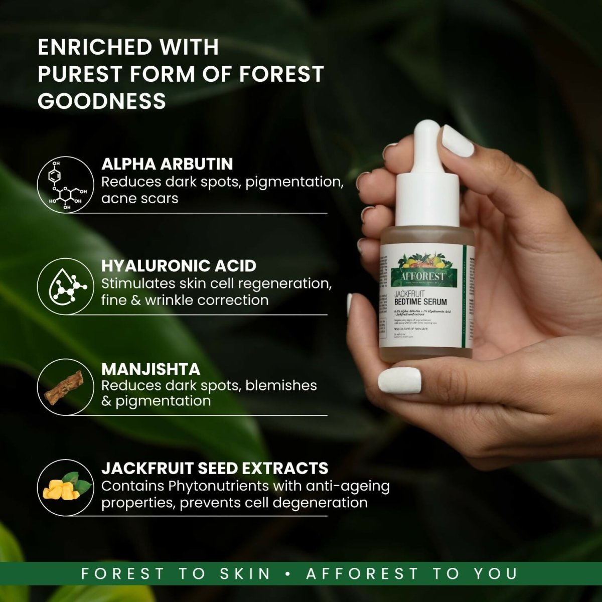 Afforest Jackfruit Bedtime Serum with 0.3% Alpha Arbutin, 1% Hyaluronic acid, Jackfruit seed extracts