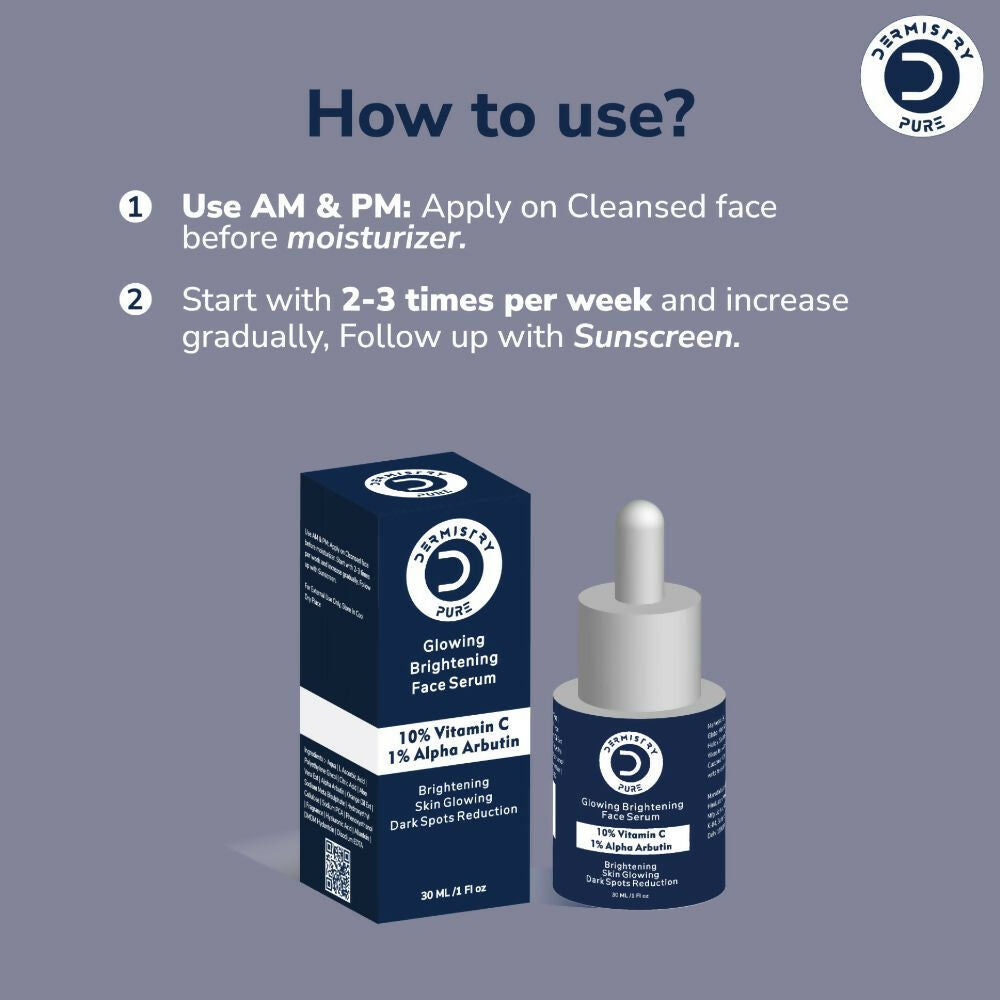 Dermistry Pure 10% Vitamin C 1% Alpha Arbutin Dull Skin Brightening Lightening Fairness Glow Serum
