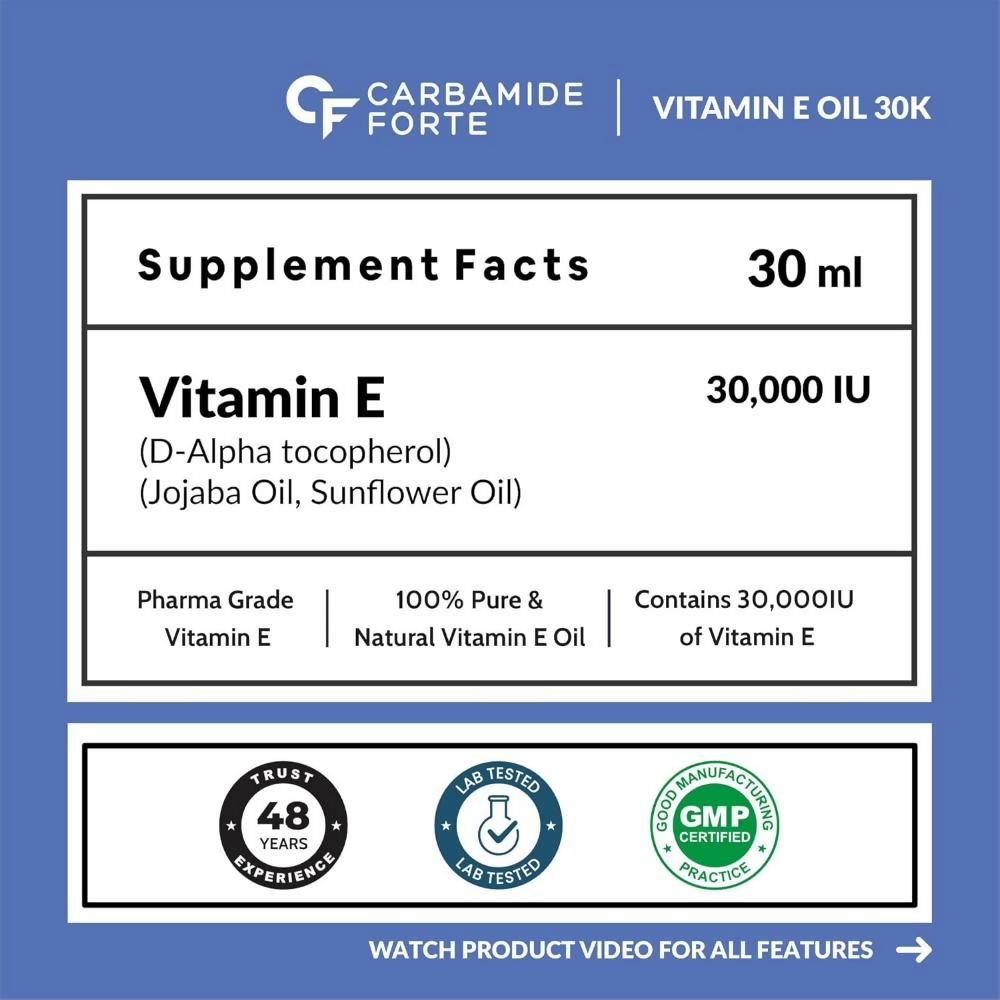 Carbamide Forte Vitamin E Oil 30000IU With 100% Natural Vitamin E