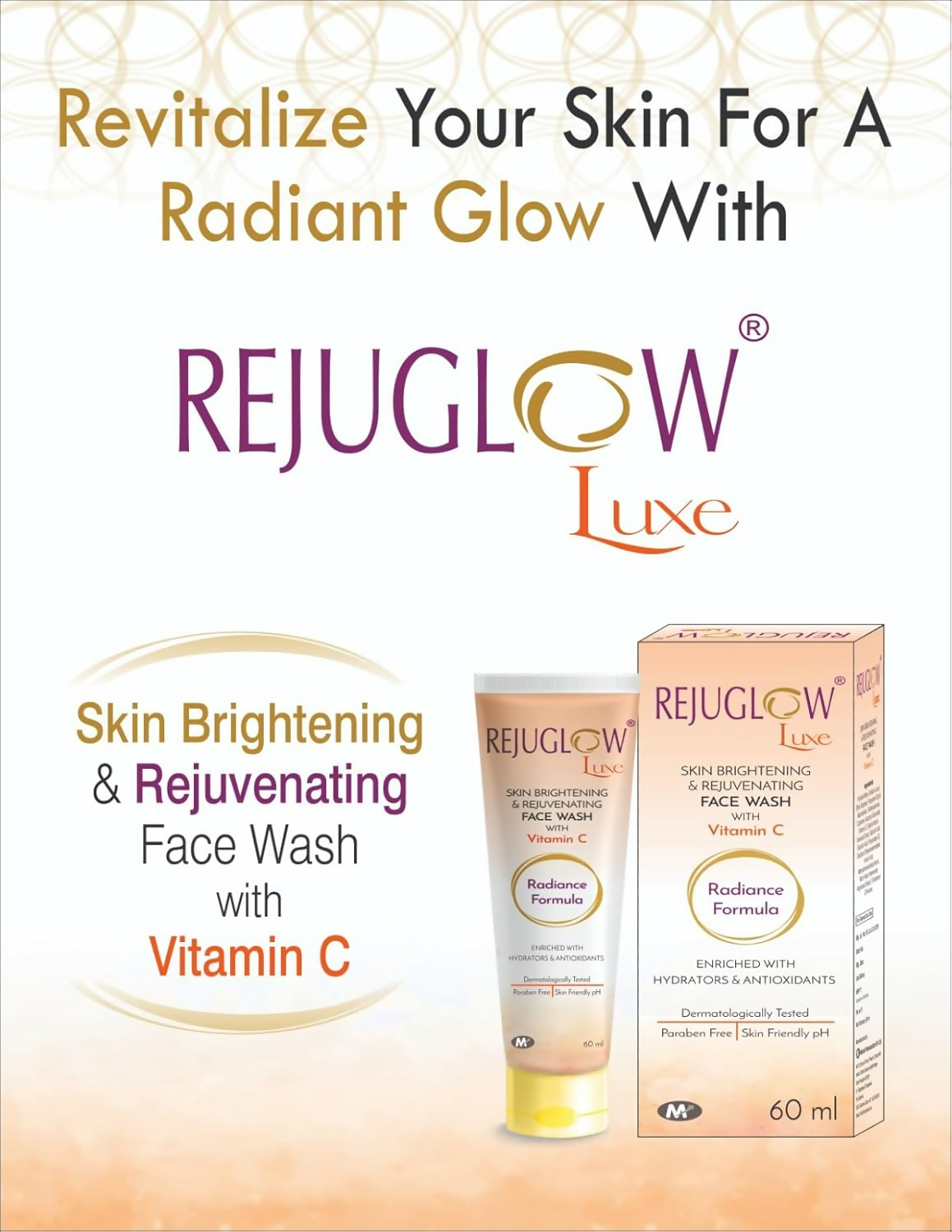 Rejuglow Luxe Skin Brightening & Rejuvenating Face Wash