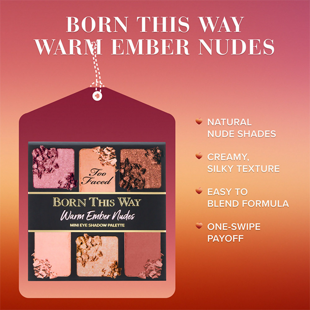 Too Faced Born This Way Nude Mini Eye Shadow Palette - Warm Ember Nudes