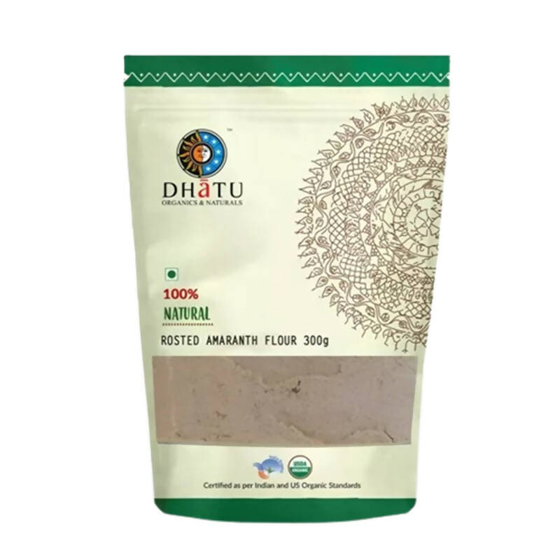 Dhatu Organics & Naturals Roasted Amaranth Flour