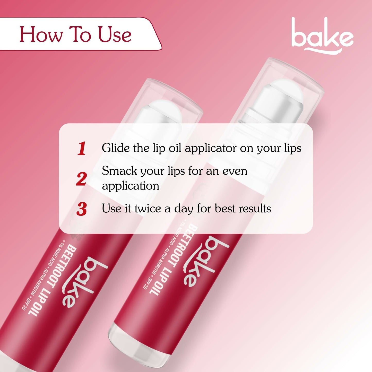 Bake 1% Kojic Acid Beetroot Tinted Lip Balm Oil for Dark & Pigmented Lips with SPF 25 & Alpha Arbutin