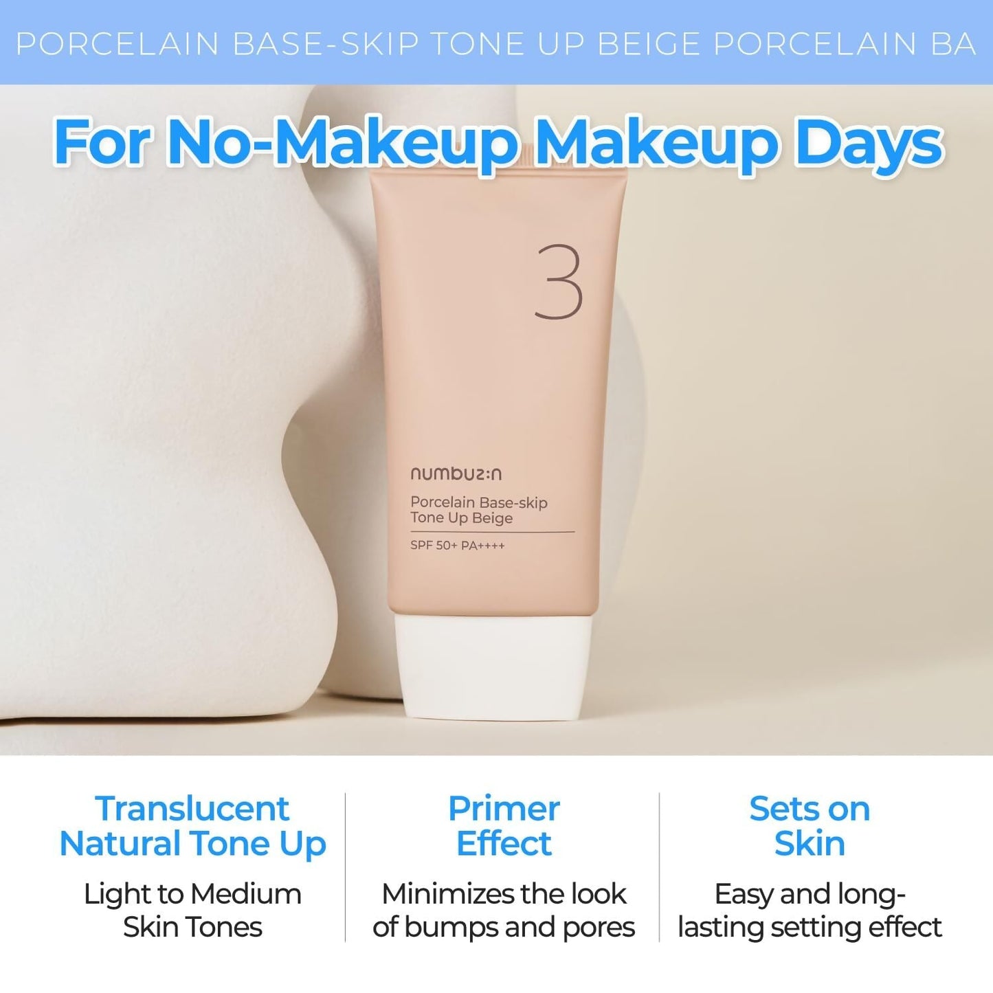 Numbuzin No.3 Porcelain Base-skip Tone Up Beige