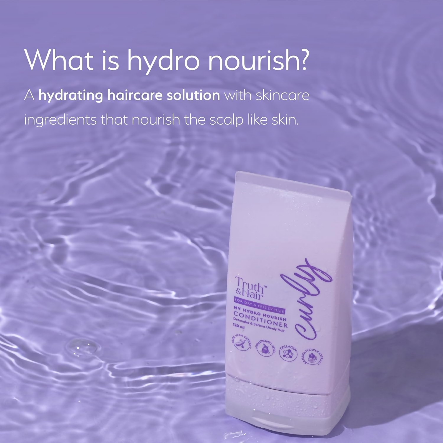 Truth & Hair Hydro Nourish Conditioner For Curly Hair
