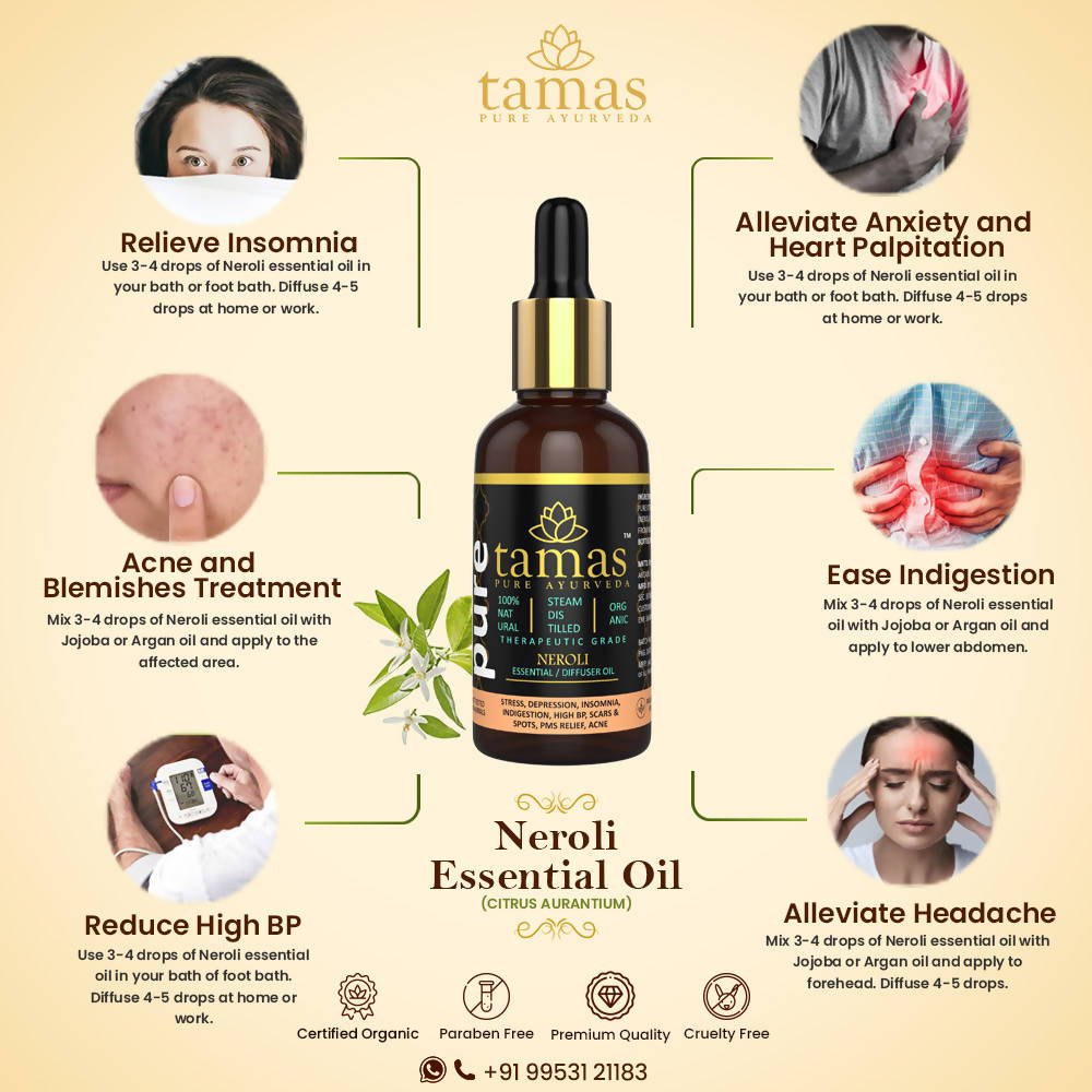 Tamas Pure Ayurveda 100% Organic Neroli Essential Oil-USDA Certified Organic
