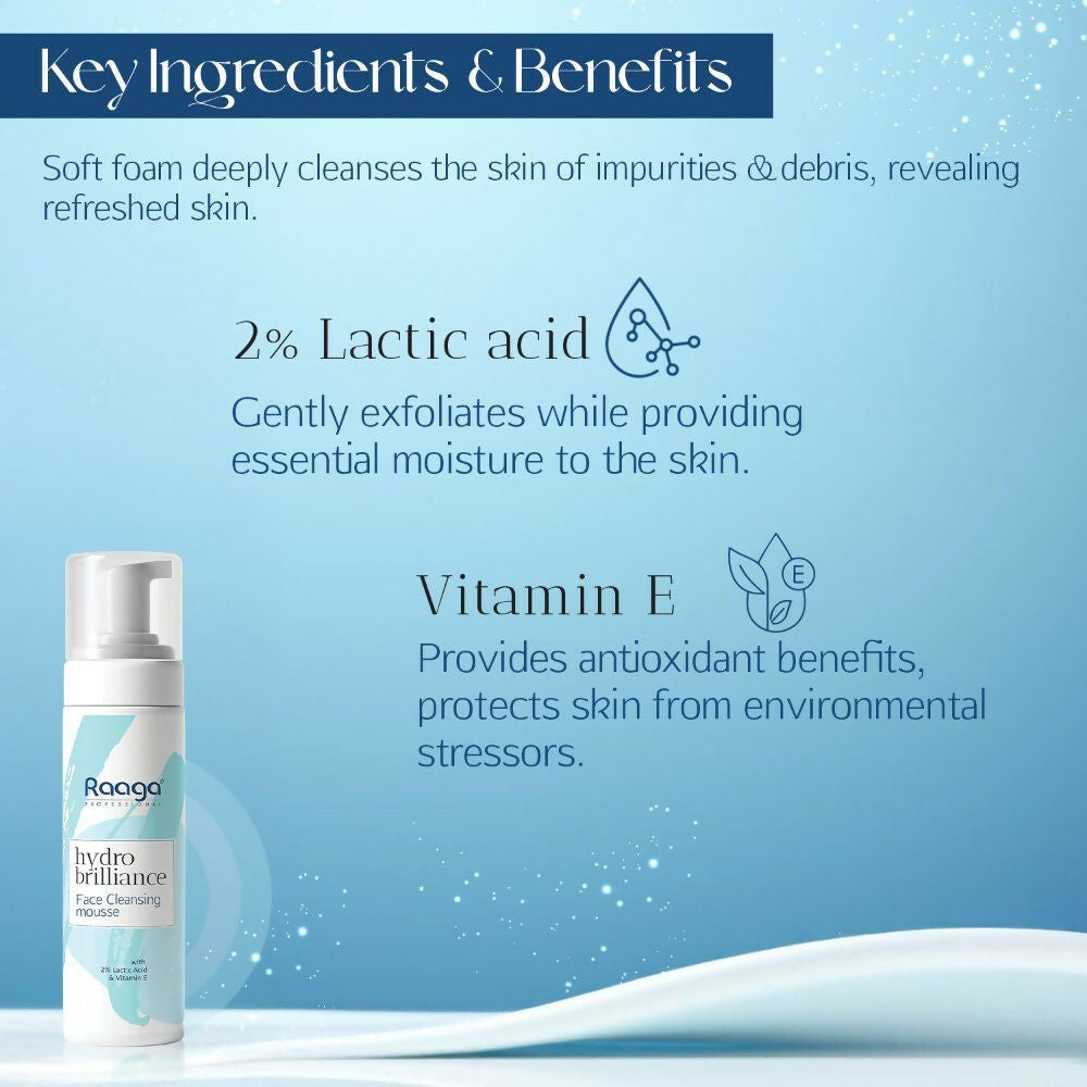 Raaga Professional Hydro Brilliance Face Cleansing Mousse With 2% Lactic Acid & Vitamin E