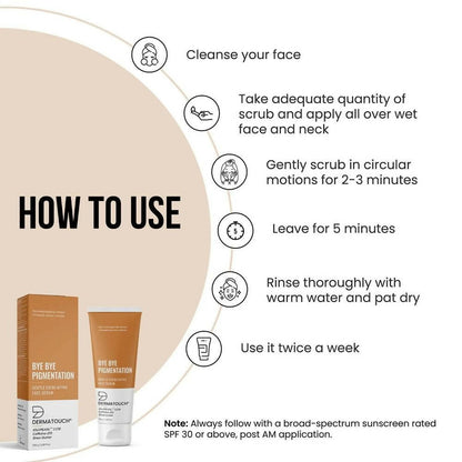 Dermatouch Bye Bye Pigmentation Face Scrub - DrMediCart