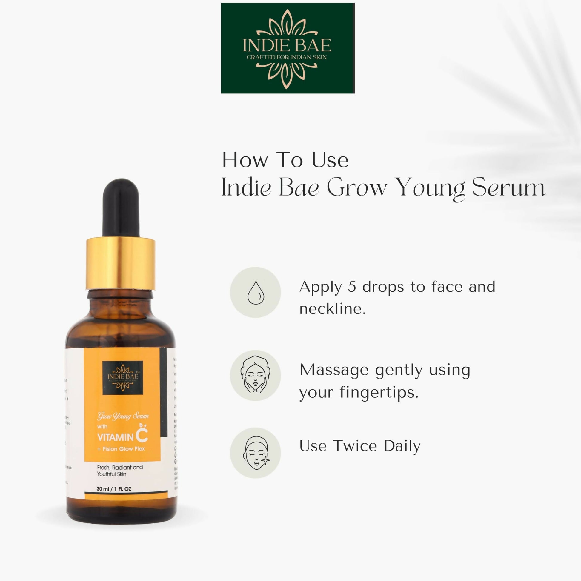 Indie Bae Crafted For Indian Skin: Grow Young Serum with Vitamin C and Fision Glowplex