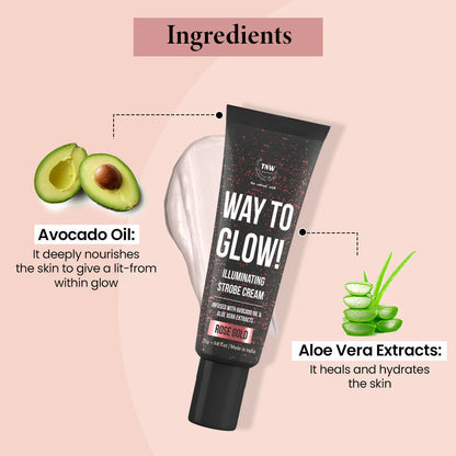 The Natural Wash Way To Glow! Illuminating Strobe Cream - 01 Rose Gold