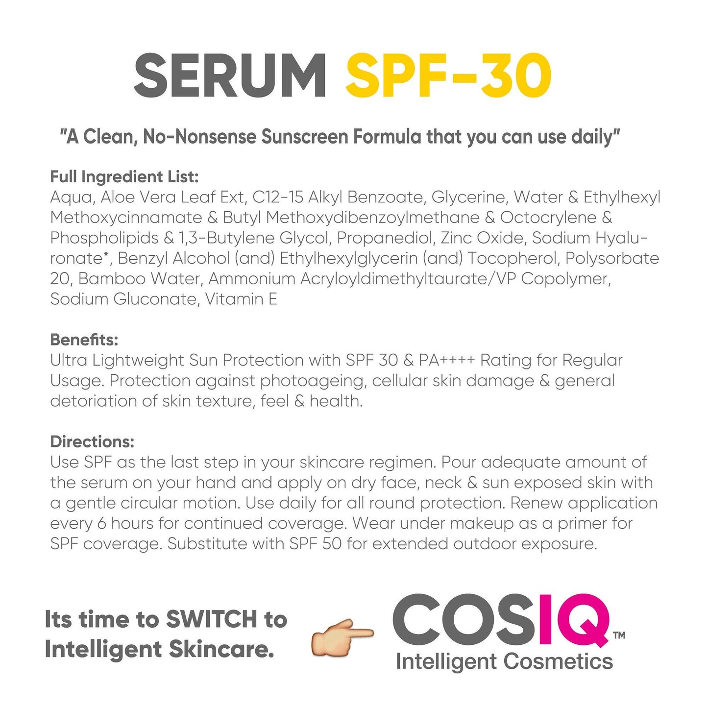 Cos-IQ Daily Use Sunscreen Serum SPF 30 PA++++
