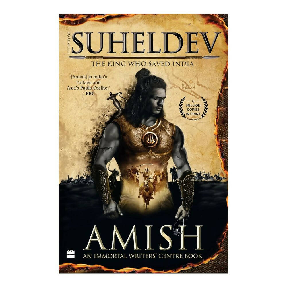 Buy Legend Of Suheldev: The King Who Saved India by Amish Tripathi
