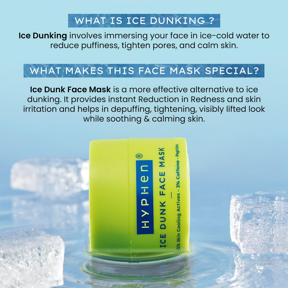 Hyphen Ice Dunk Instant Cooling Face Mask