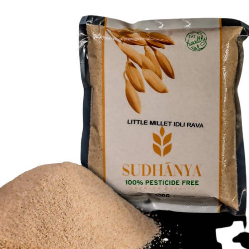 Sudhanya Organic Little Millet Idli Rava | Rich in Protein, Fiber & Minerals | Instant Breakfast Mix | 100% Natural and Healthy Grains