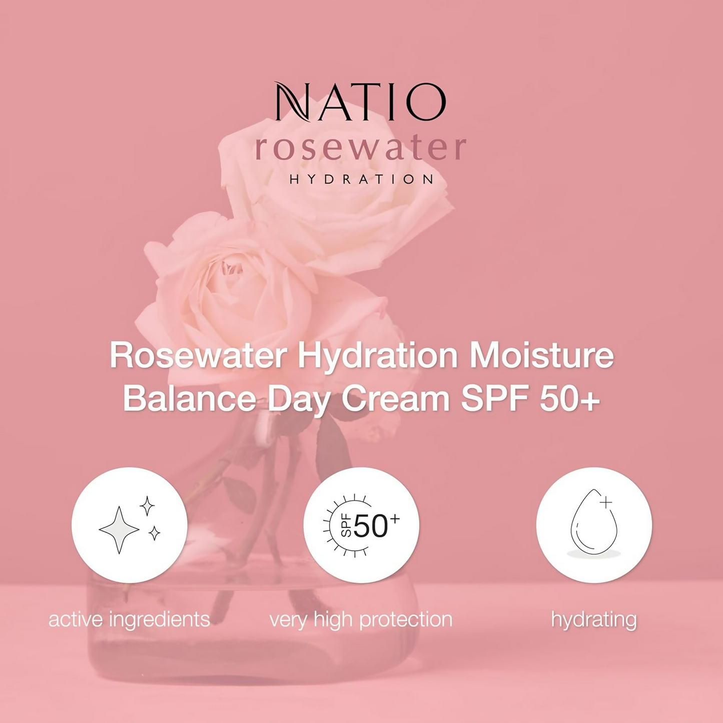 Natio Rosewater Hydration Moisture Balance Day Cream SPF 50+