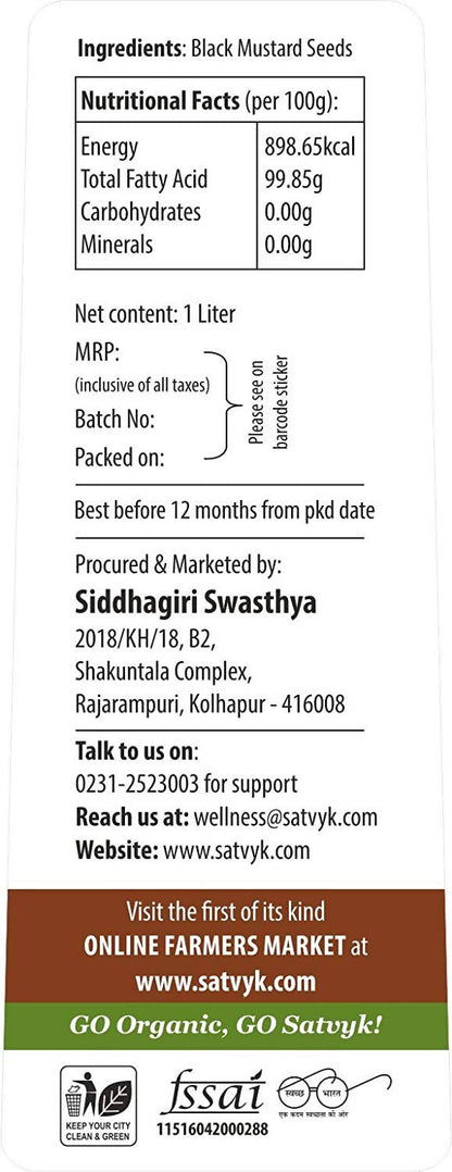 Siddhagiri's Satvyk Organic Wood pressed Yellow Mustard Oil (Sarso)