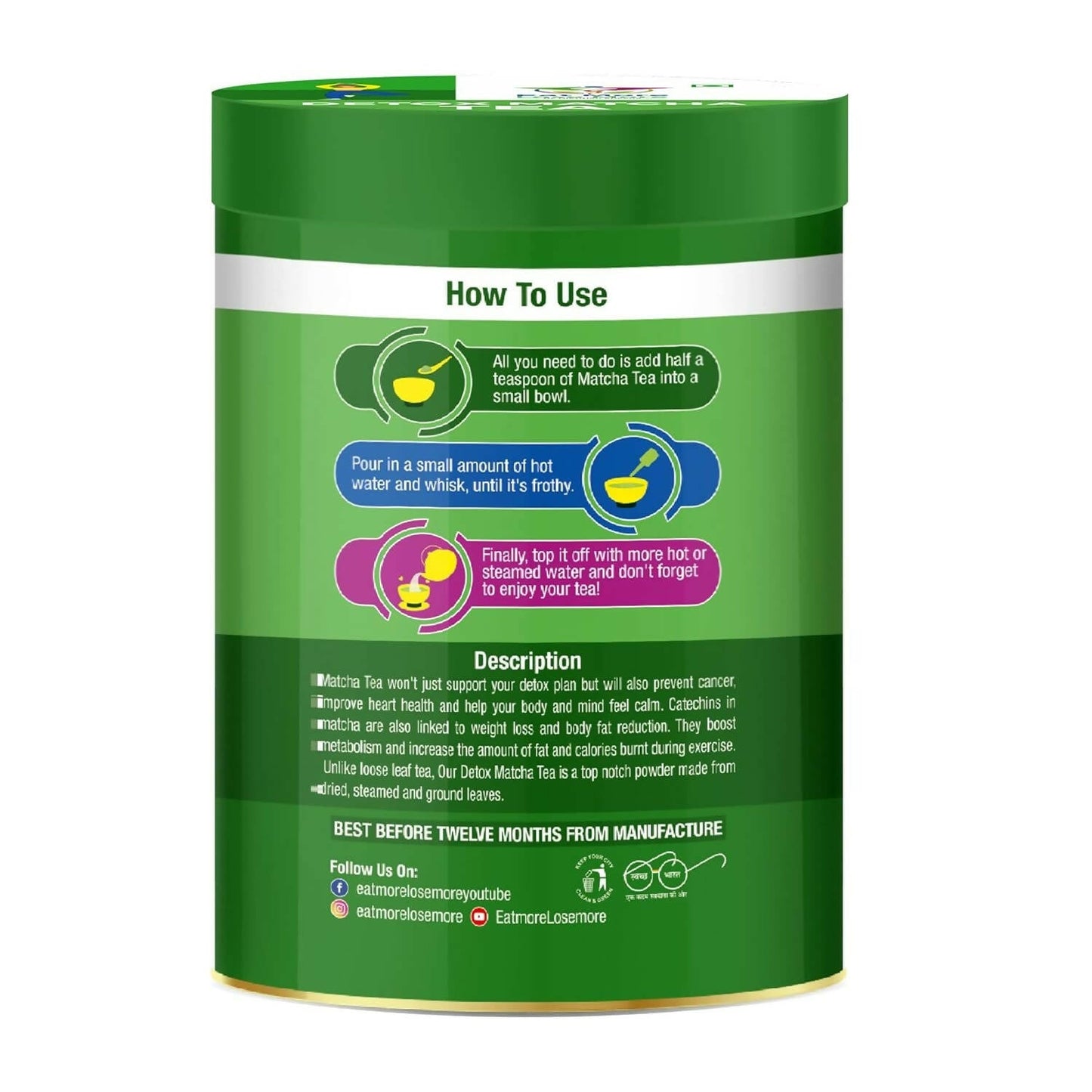 Eat More Lose More cleanse  Matcha Tea