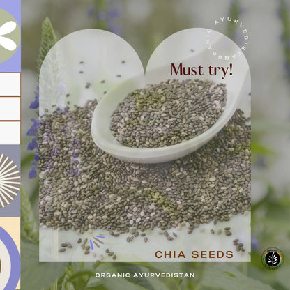 Organic Ayurvedistan Chia Seeds