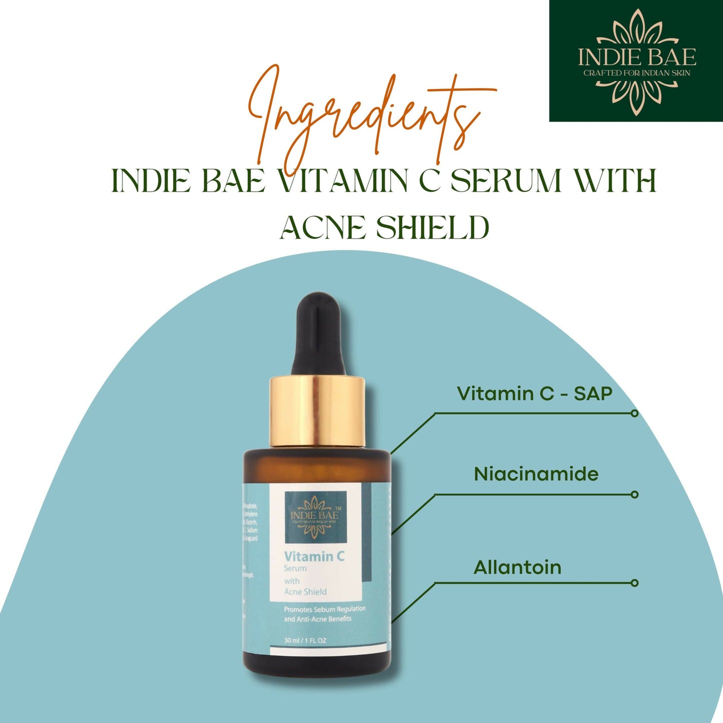 Indie Bae Crafted For Indian Skin: Vitamin C Serum With Acne Shield