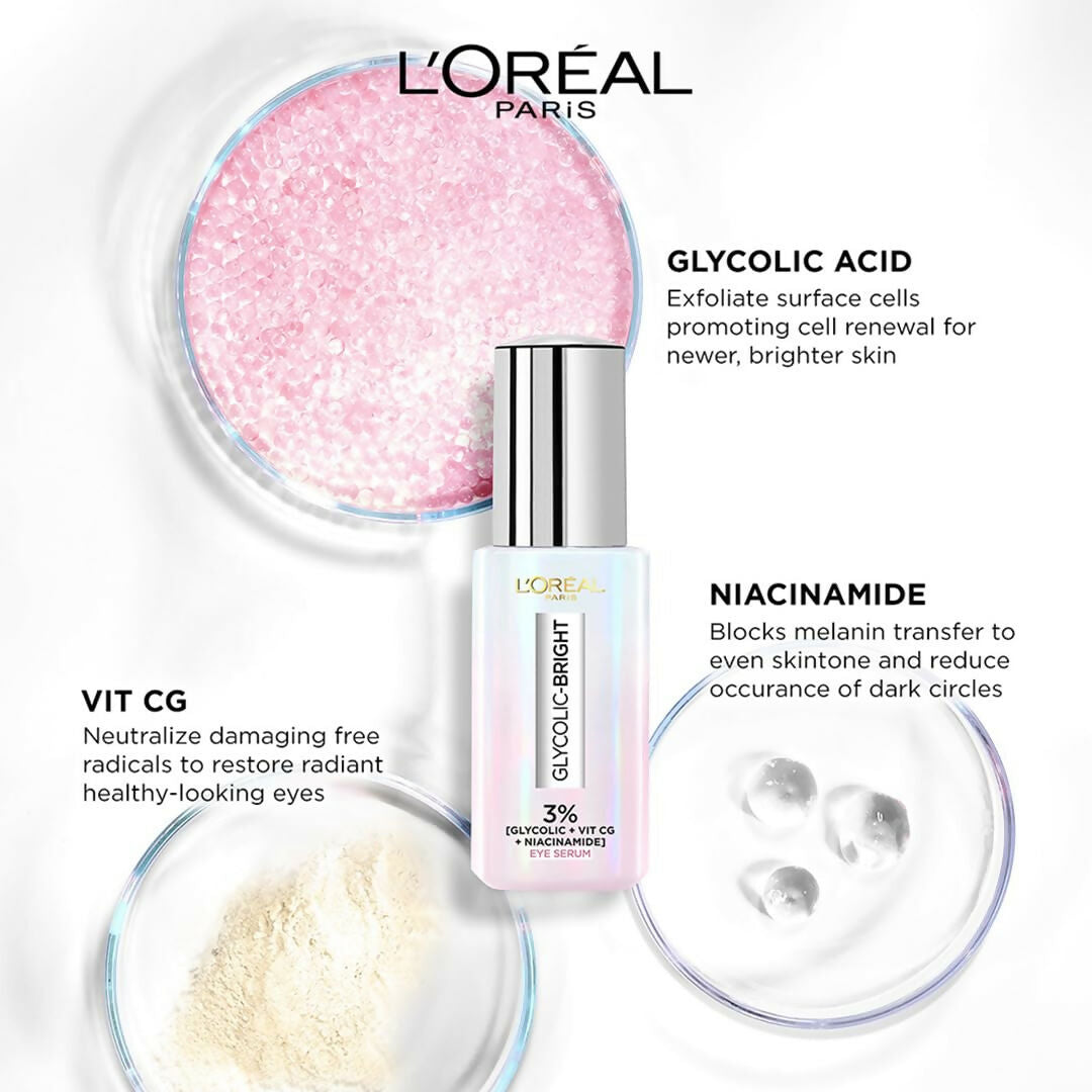 L'Oreal Paris Glycolic Bright Dark Circle Eye Serum With 3% [Glycolic + Vit Cg + Niacinamide]